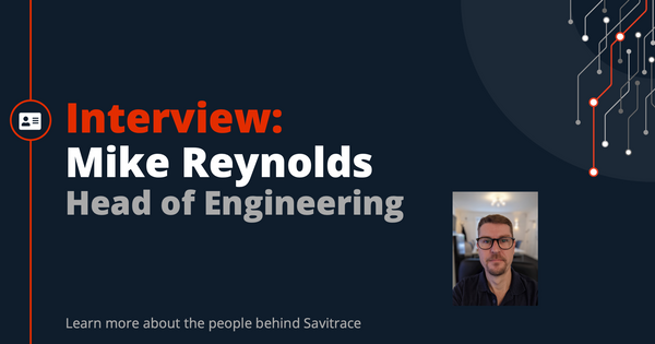 Interview with Mike Reynolds, Head of Engineering, Savient Limited